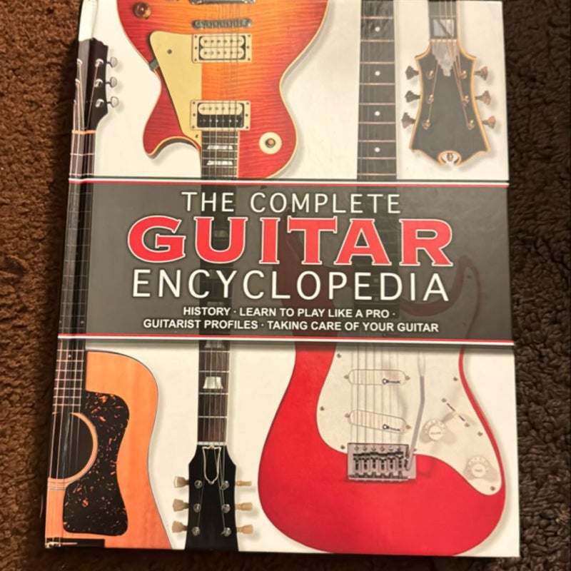 The Complete Guitar Encyclopedia