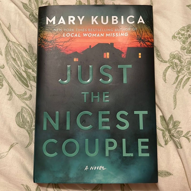 Just the Nicest Couple by Mary Kubica