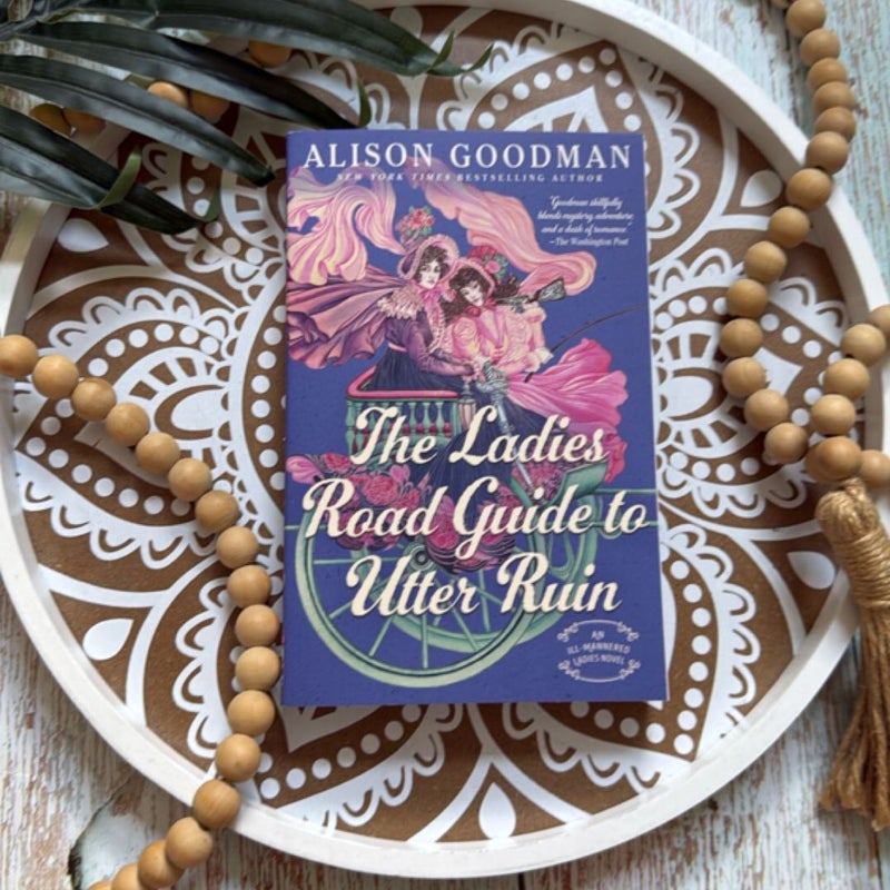 The Ladies Road Guide to Utter Ruin