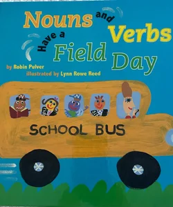 Nouns and Verbs Have a Field Day