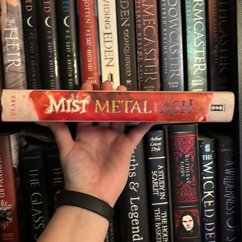 Mist, Metal, and Ash