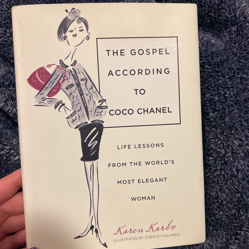 The Gospel According to Coco Chanel