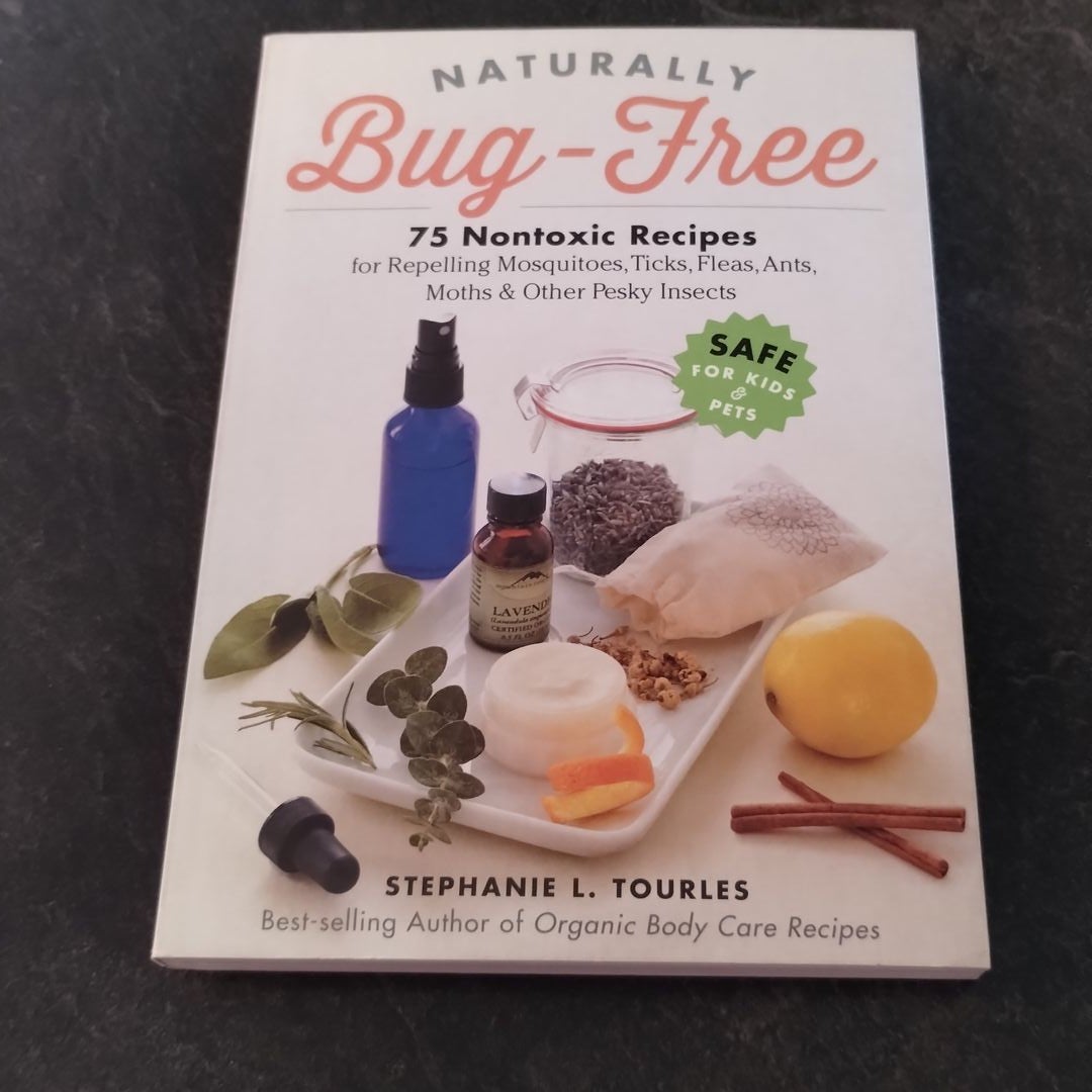 Naturally Bug-Free