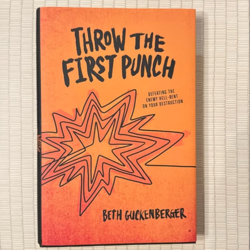 Throw the First Punch