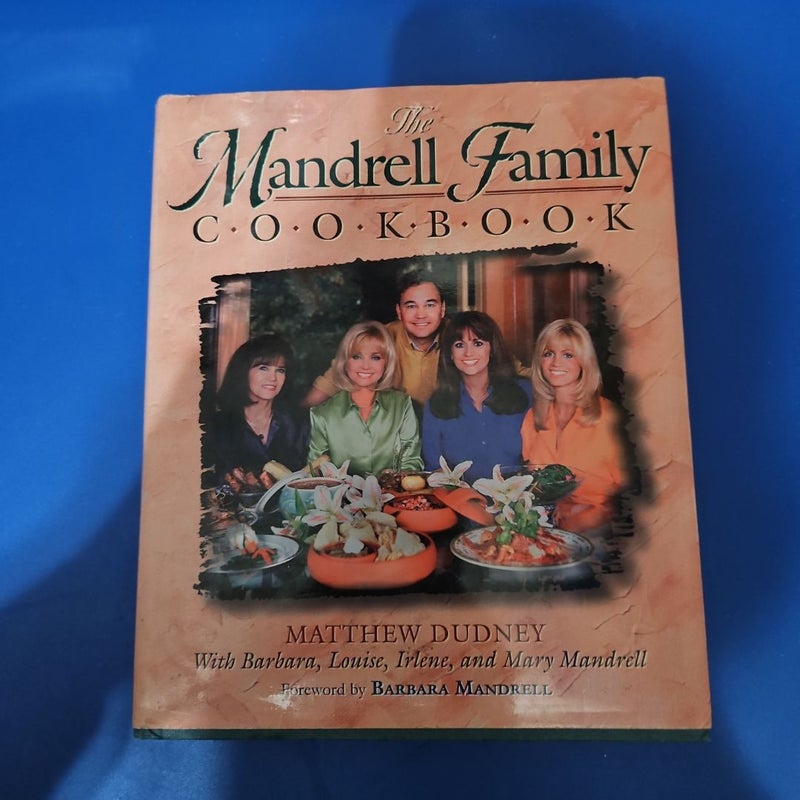 The Mandrell Family Cookbook