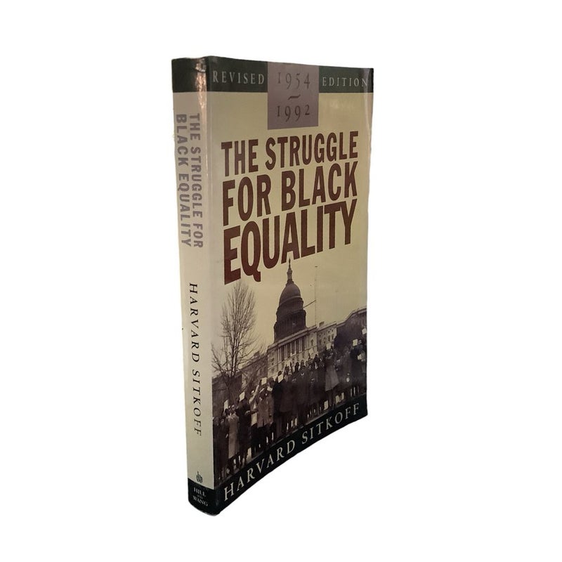 The Struggle for Black Equality