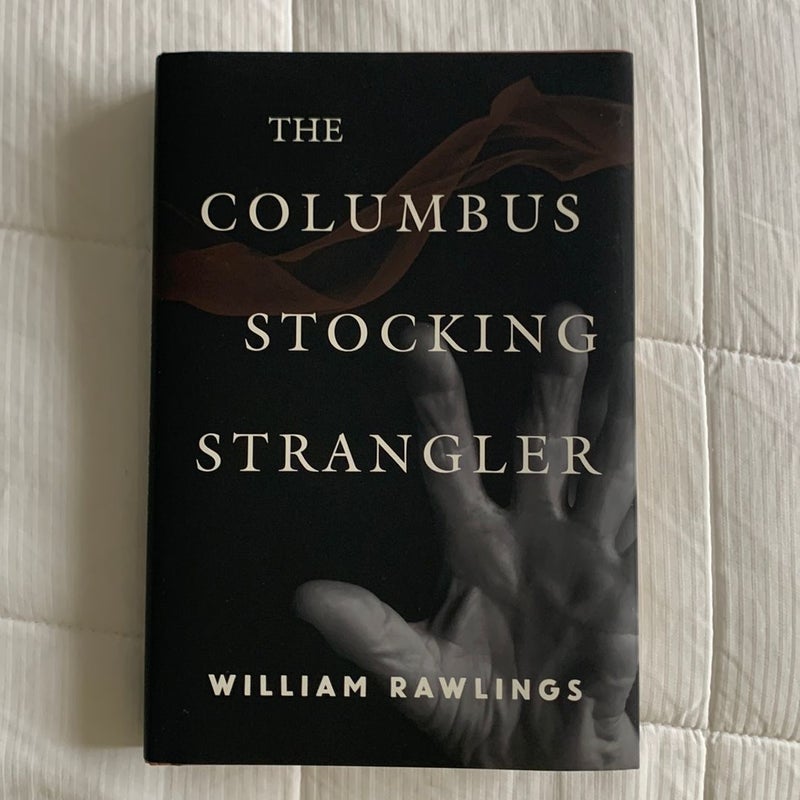 The Columbus Stocking Strangler
