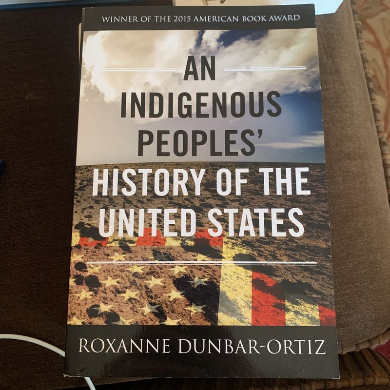 An Indigenous Peoples' History of the United States