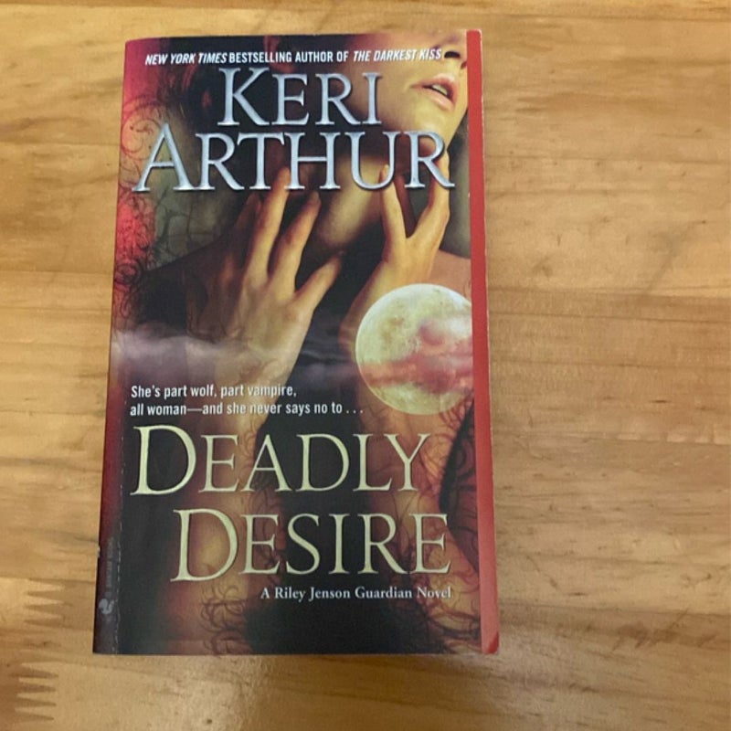 Deadly Desire