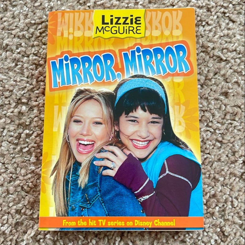 Lizzie McGuire: Mirror, Mirror - Book #14