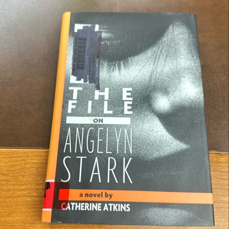 The File on Angelyn Stark