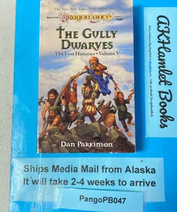 The Gully Dwarves