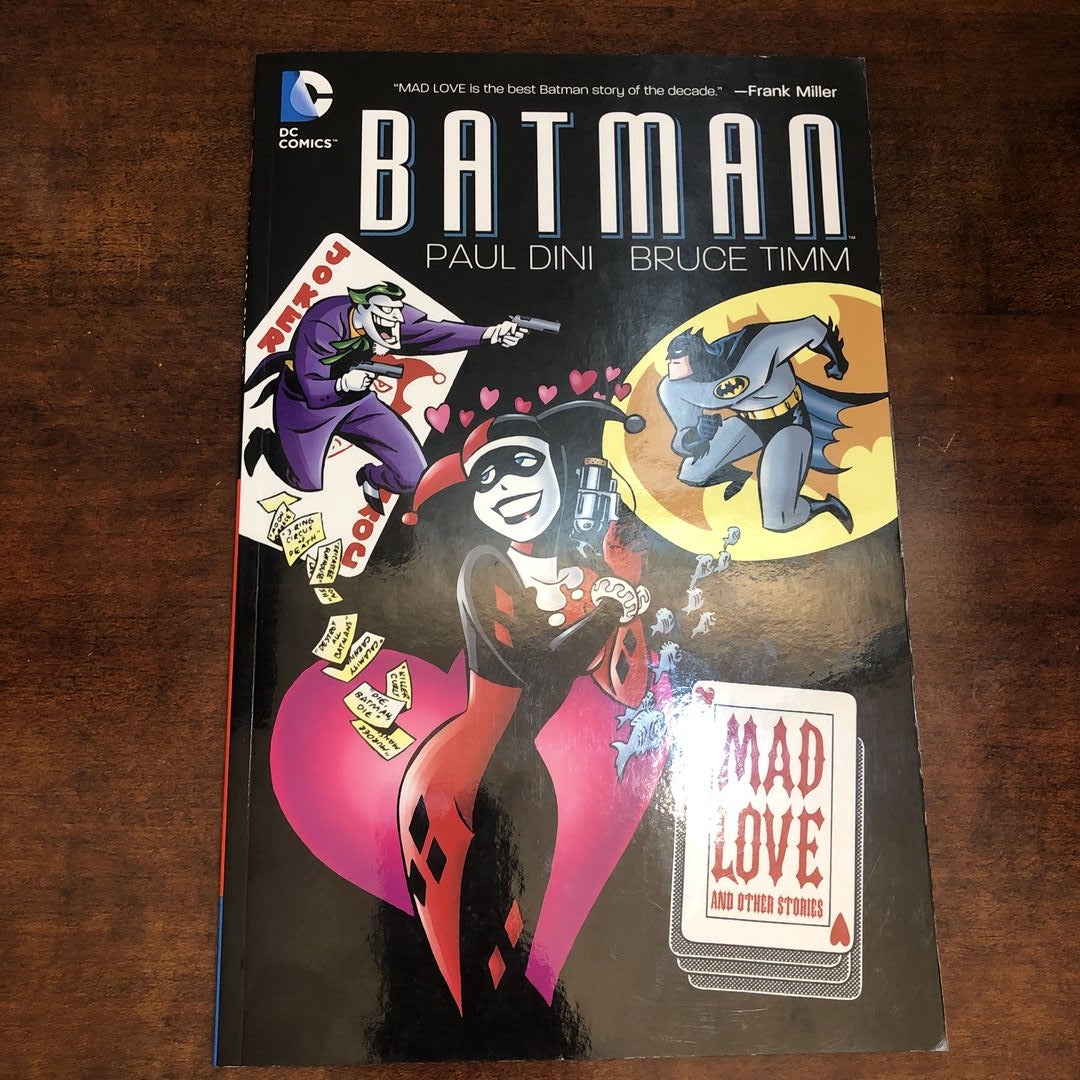 Batman: Mad Love and Other Stories