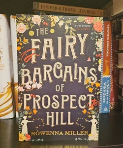 The Fairy Bargains of Prospect Hill - Signed