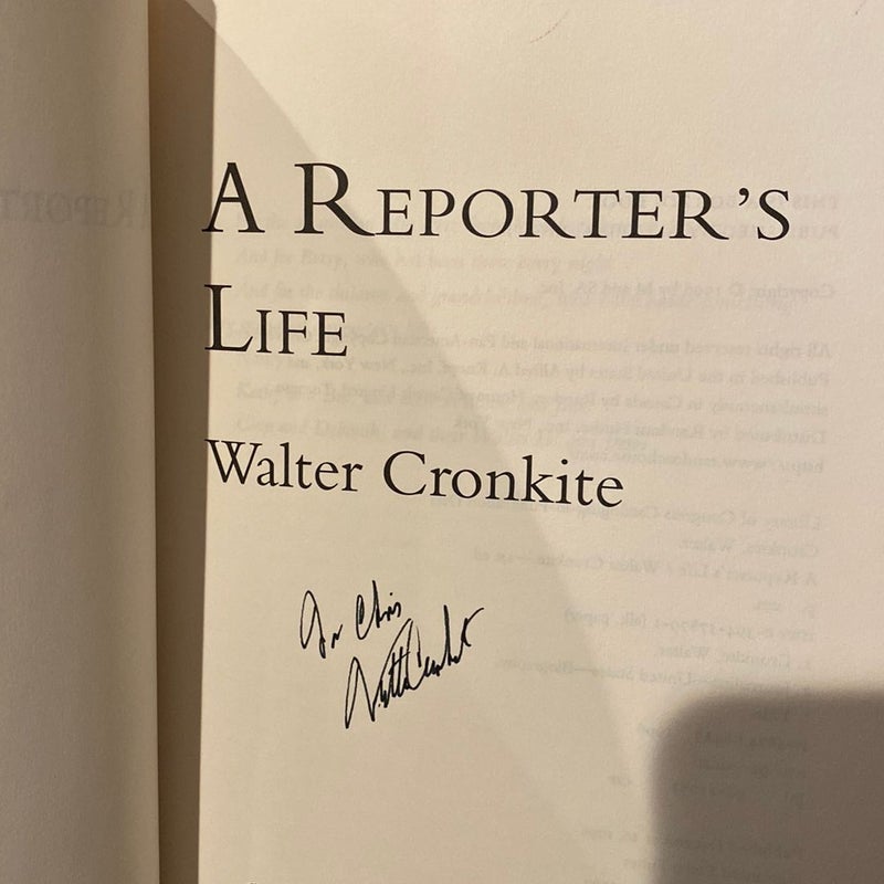 A Reporter's Life—Signed