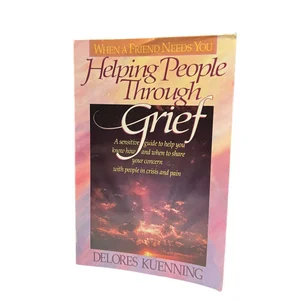 Helping People Through Grief