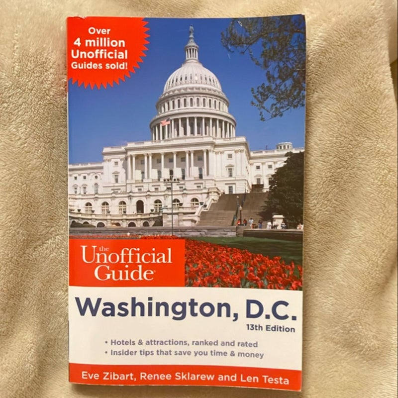 The Unofficial Guide: Washington, D.C.