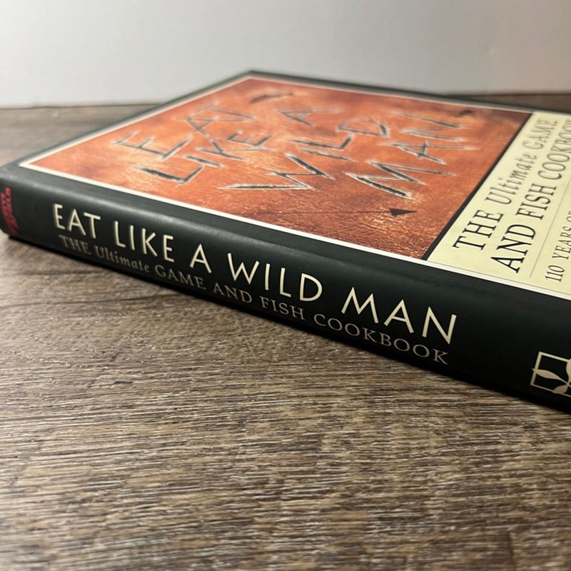 Eat Like  a Wild Man