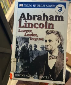 Abraham Lincoln lawyer leader legend