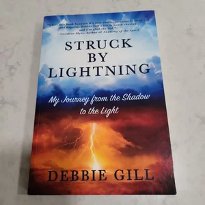 Struck by Lightning