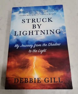 Struck By Lightening 