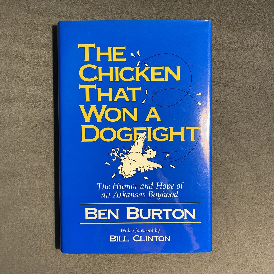 The Chicken That Won a Dogfight by Ben Burton Hardcover Pangobooks