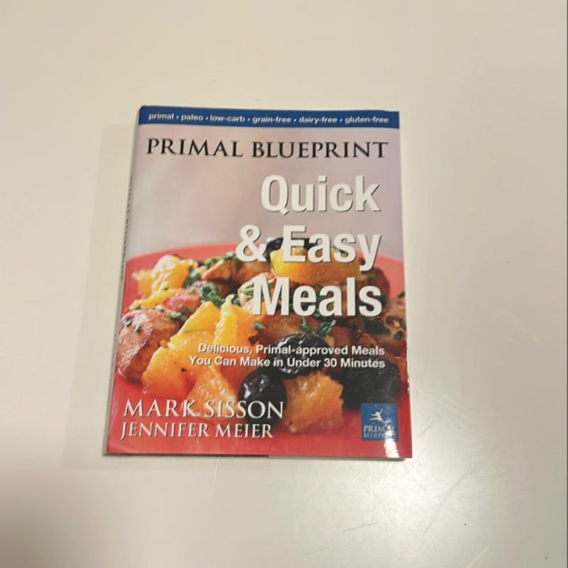 Primal Blueprint Quick and Easy Meals