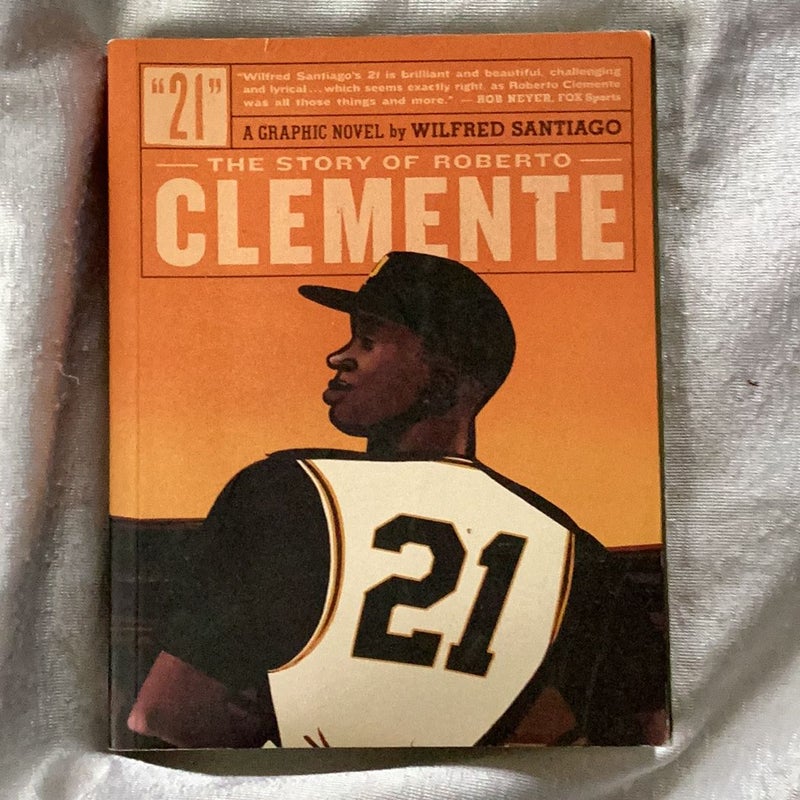 21: The Story Of Roberto Clemente