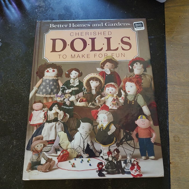 Better Homes & Gardens Cherished Dolls To Make For Fun
