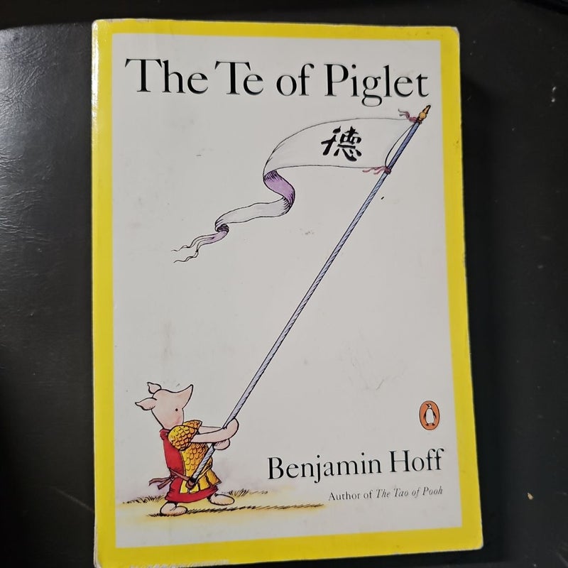 The Te of Piglet