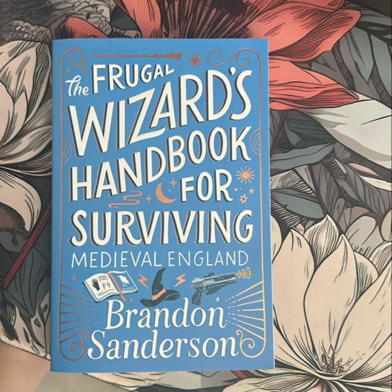 The Frugal Wizard's Handbook for Surviving Medieval England