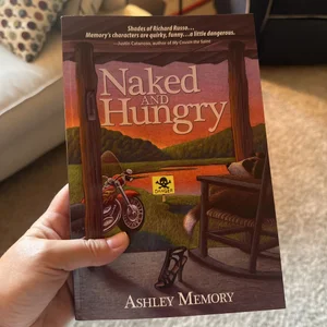 Naked and Hungry