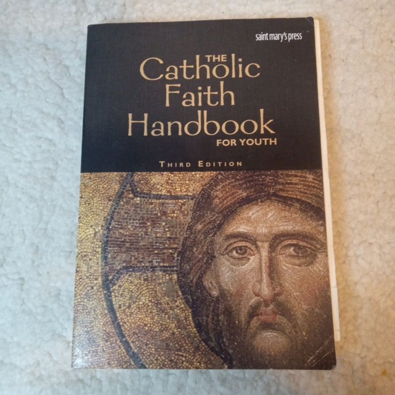 The Catholic Faith Handbook for Youth