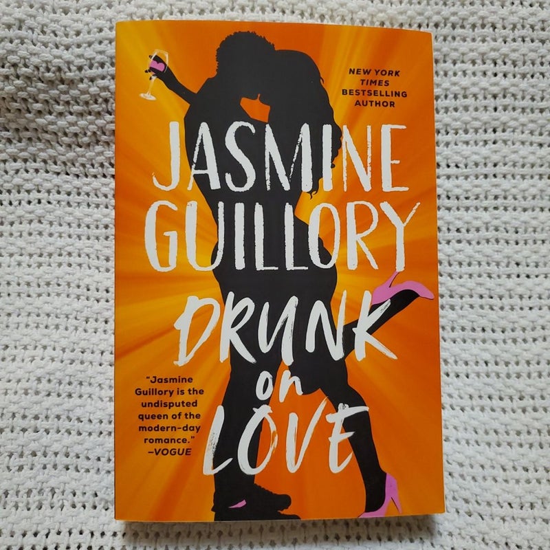 Drunk on Love-1st Printing