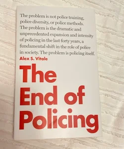 The End of Policing