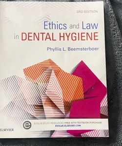 Ethics and Law in Dental Hygiene