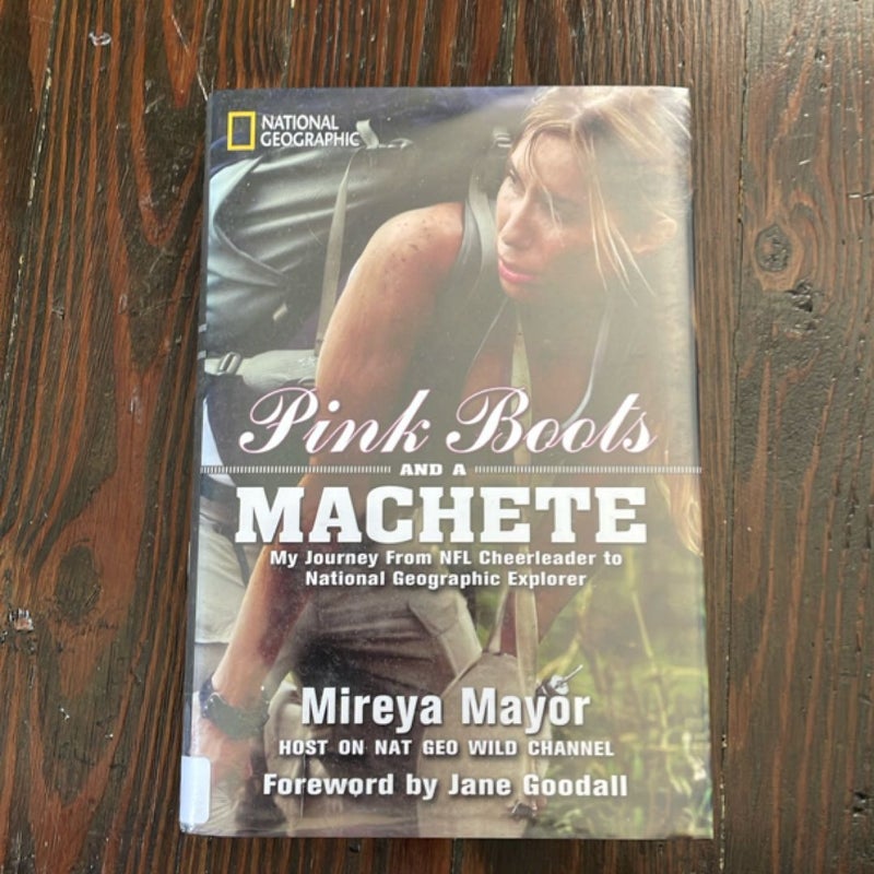 Pink Boots and a Machete