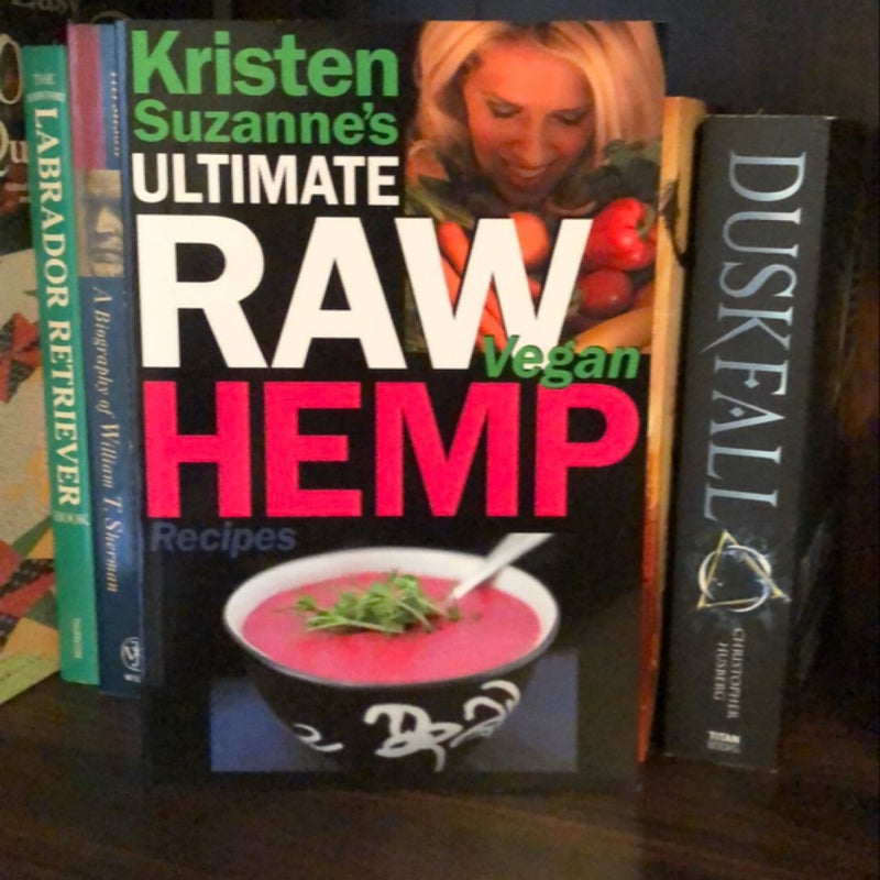 Kristen Suzanne's Ultimate Raw Vegan Hemp Recipes