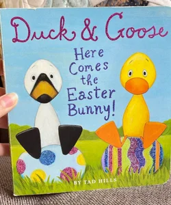 Duck and Goose, Here Comes the Easter Bunny!