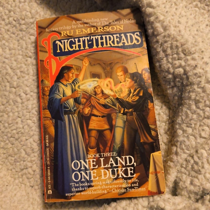 Night-Threads:  One Land, One Duke