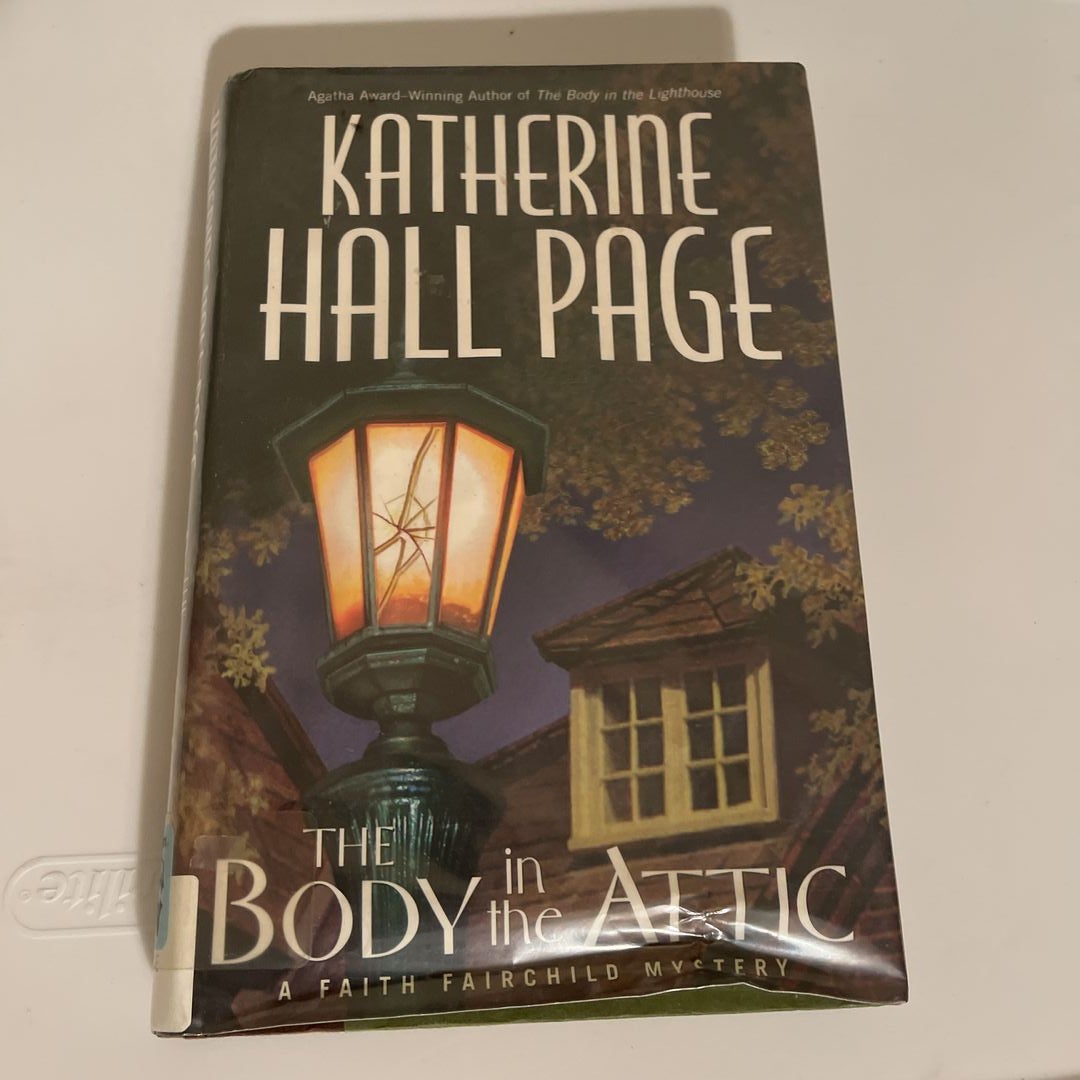 The Body in the Attic by Katherine Hall Page, Hardcover Pangobooks