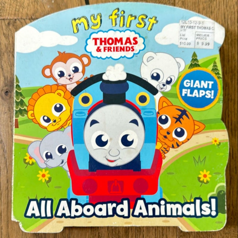 My First Thomas: All Aboard Animals!