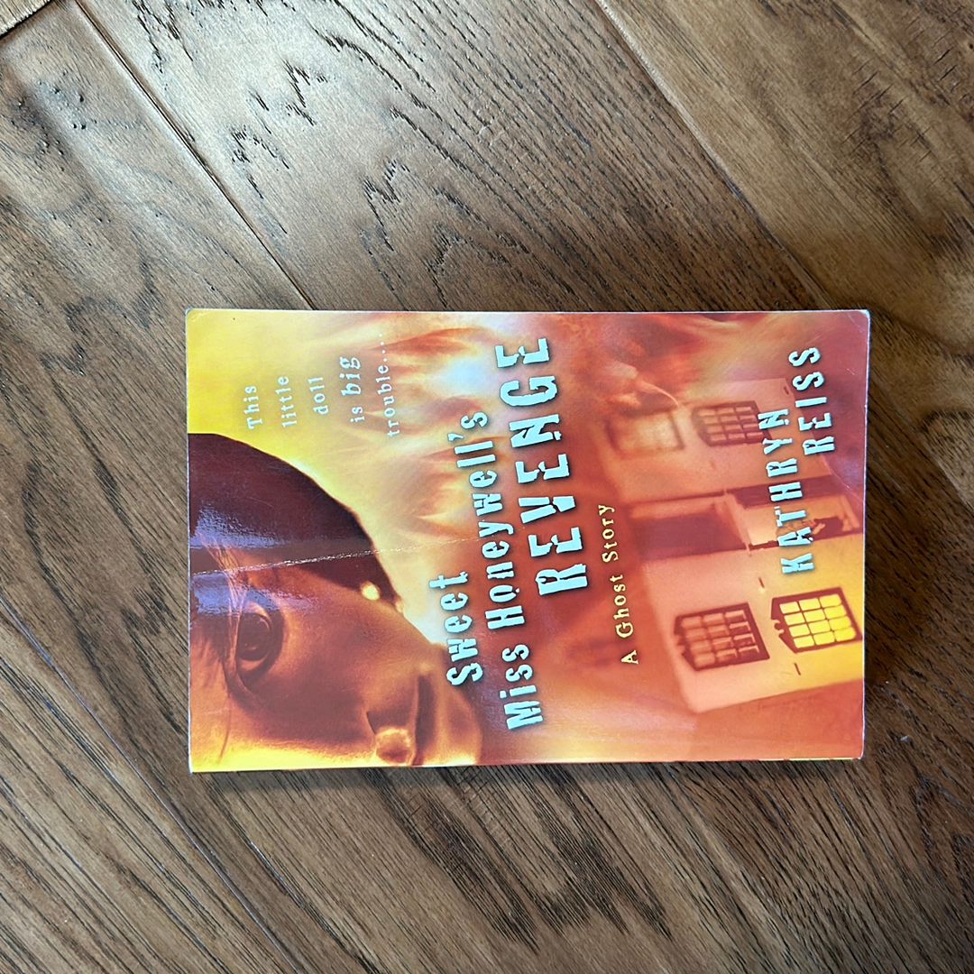 Sweet Miss Honeywell's Revenge