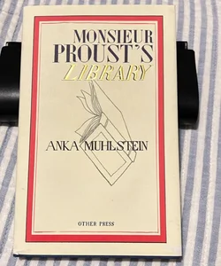 Monsieur Proust’s Library - signed 