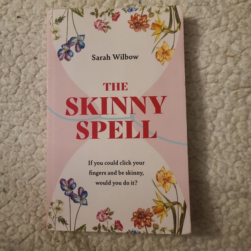 The Skinny Spell