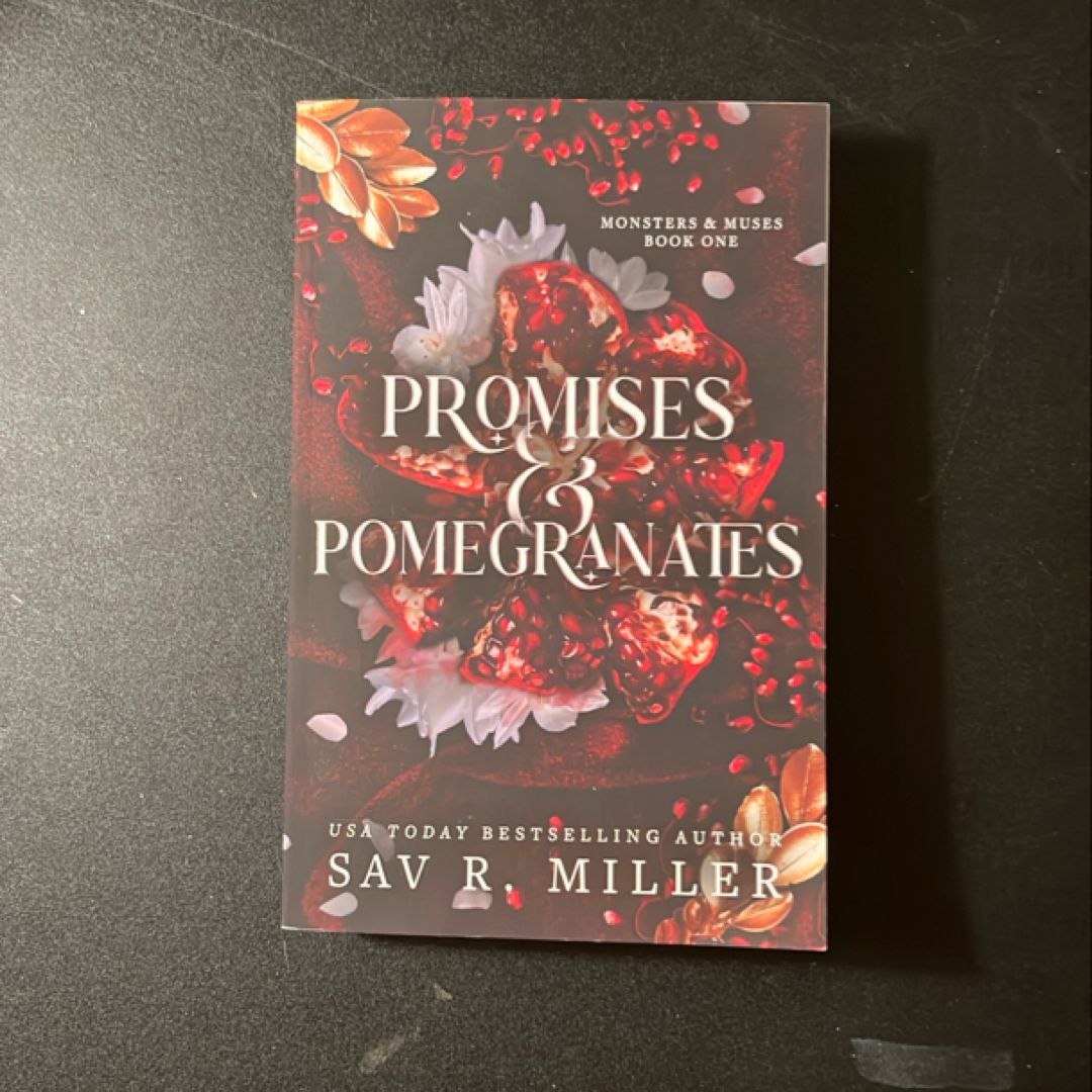 Promises and Pomegranates