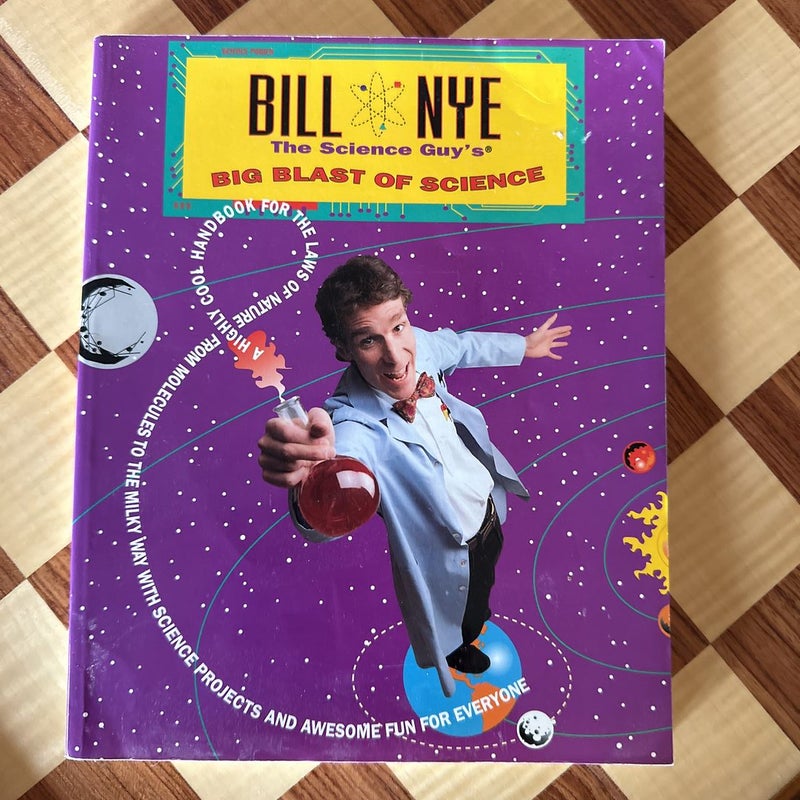 Bill Nye the Science Guy's Big Blast of Science