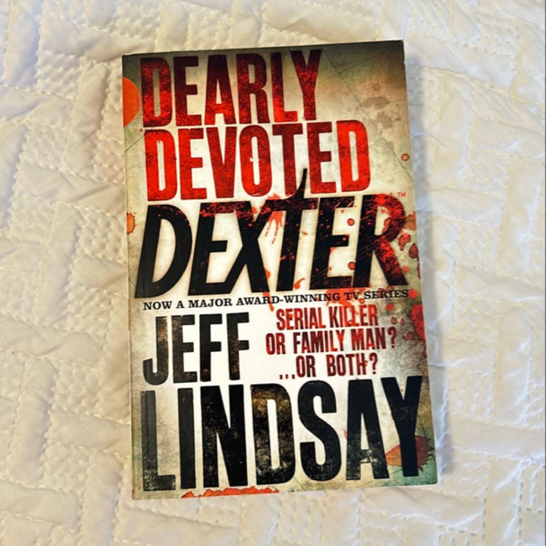 Dearly Devoted Dexter