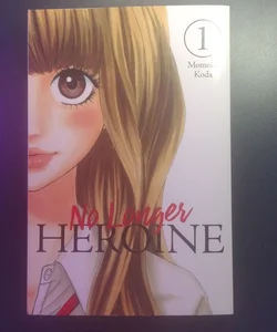 No Longer Heroine, Vol. 1