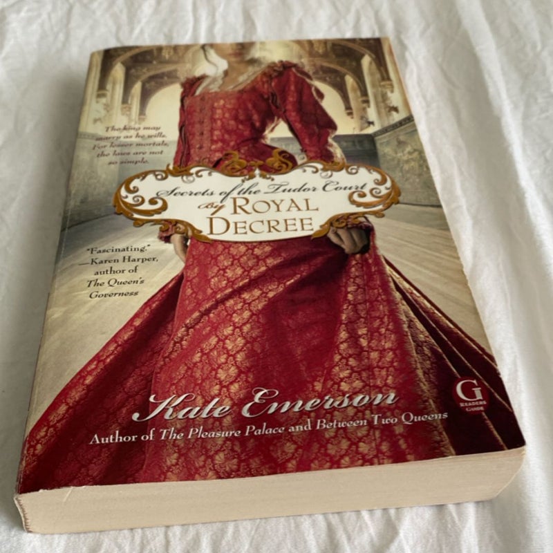 Secrets of the Tudor Court: by Royal Decree
